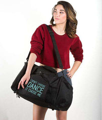 Covet DanceI Didn't Choose Dance - Duffle