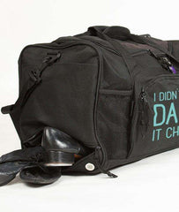 Covet DanceI Didn't Choose Dance - Duffle