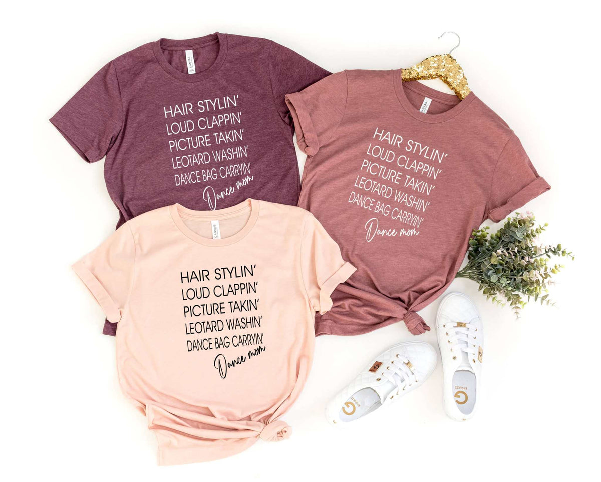 Custom T Story Dance Mom Shirt, Dance Mom Gifts, Dance Mom Life Shirt
